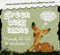 Green With Indie Craft Show